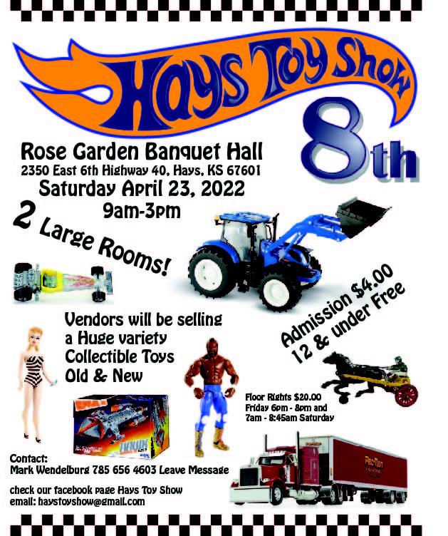 Hays Toy Show Saturday, April 23, 2022, 9am3pm NexTech Classifieds